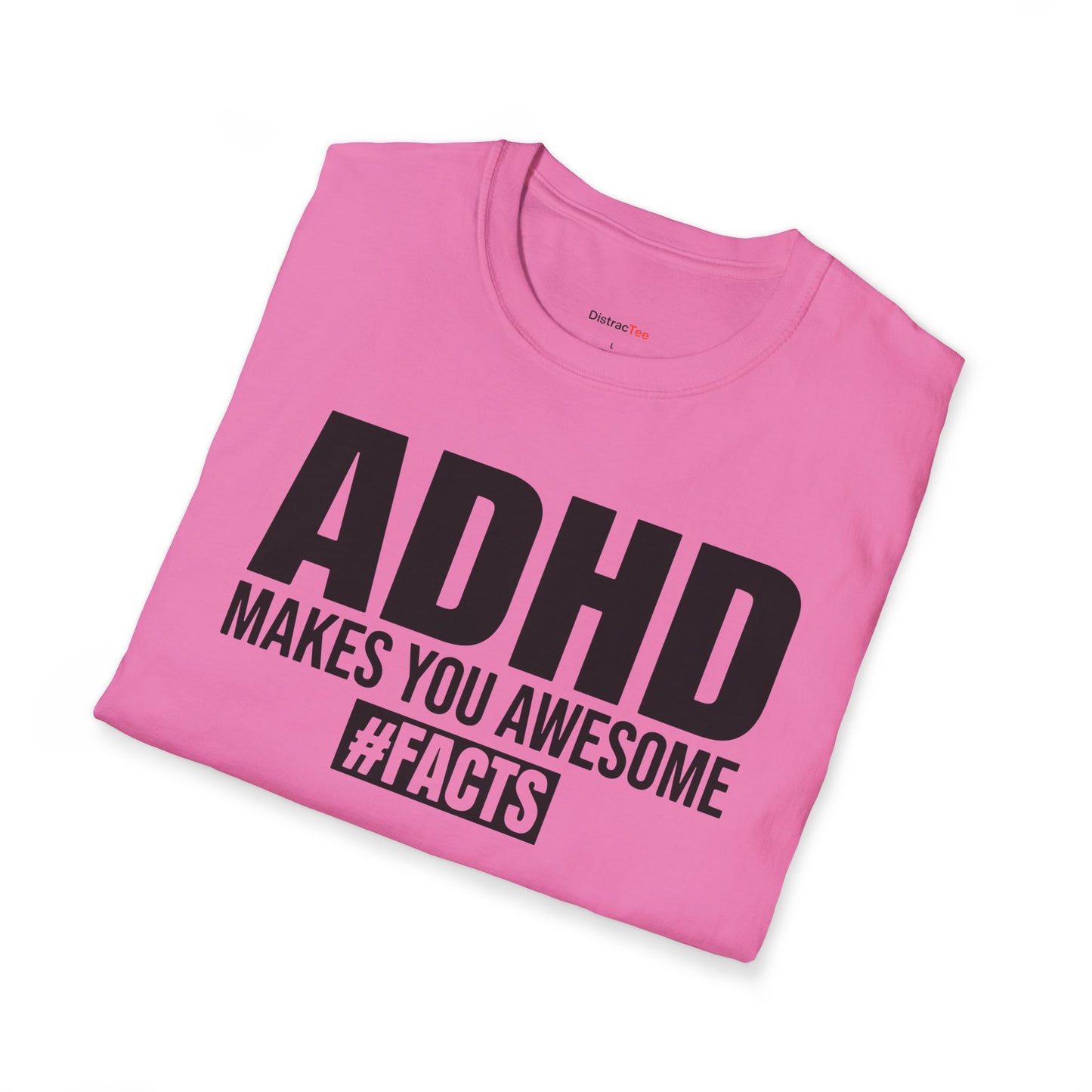 ADHD makes you Awesome T-shirt
