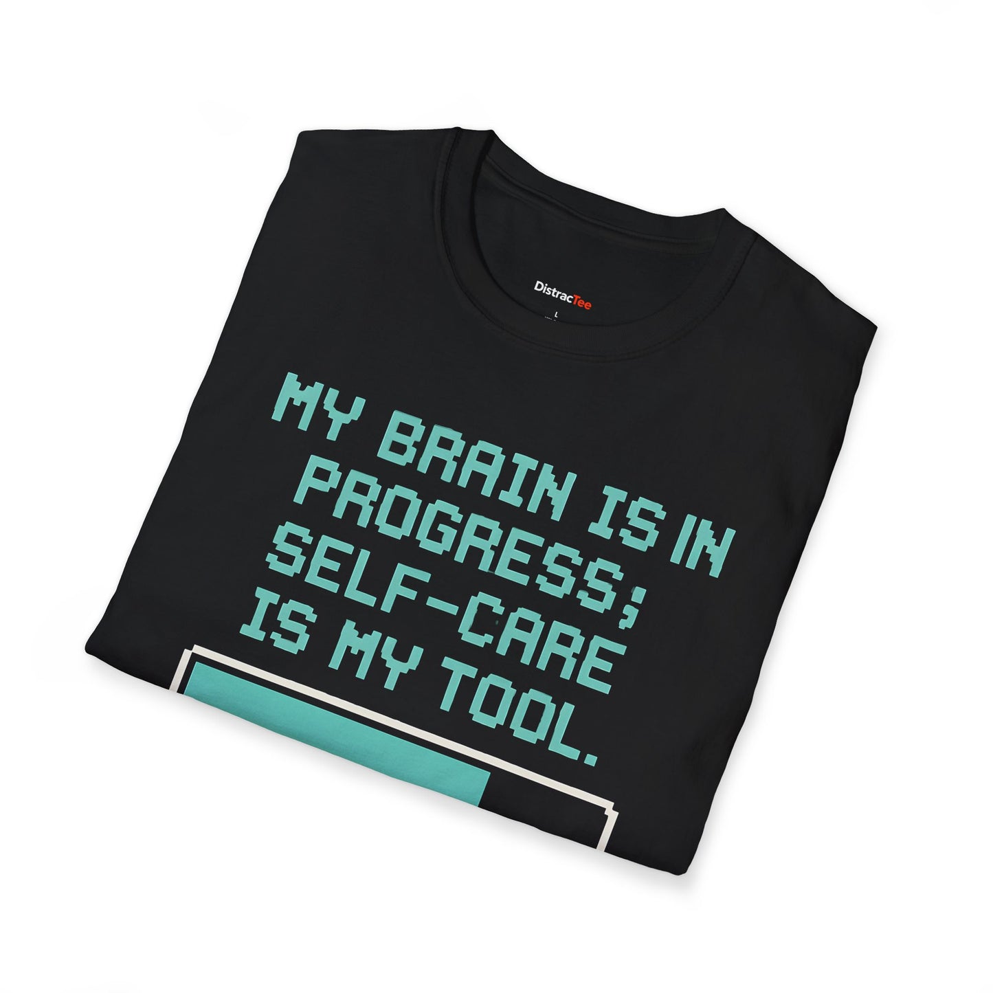 My brain is in progress T-shirt