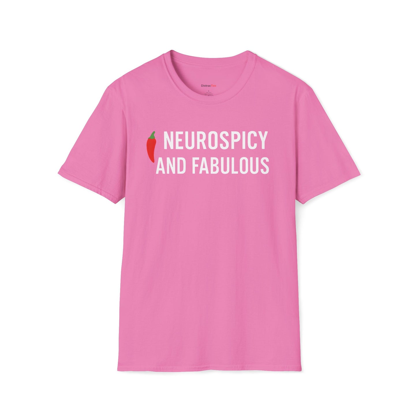 Neurospicy and fabulous T-shirt