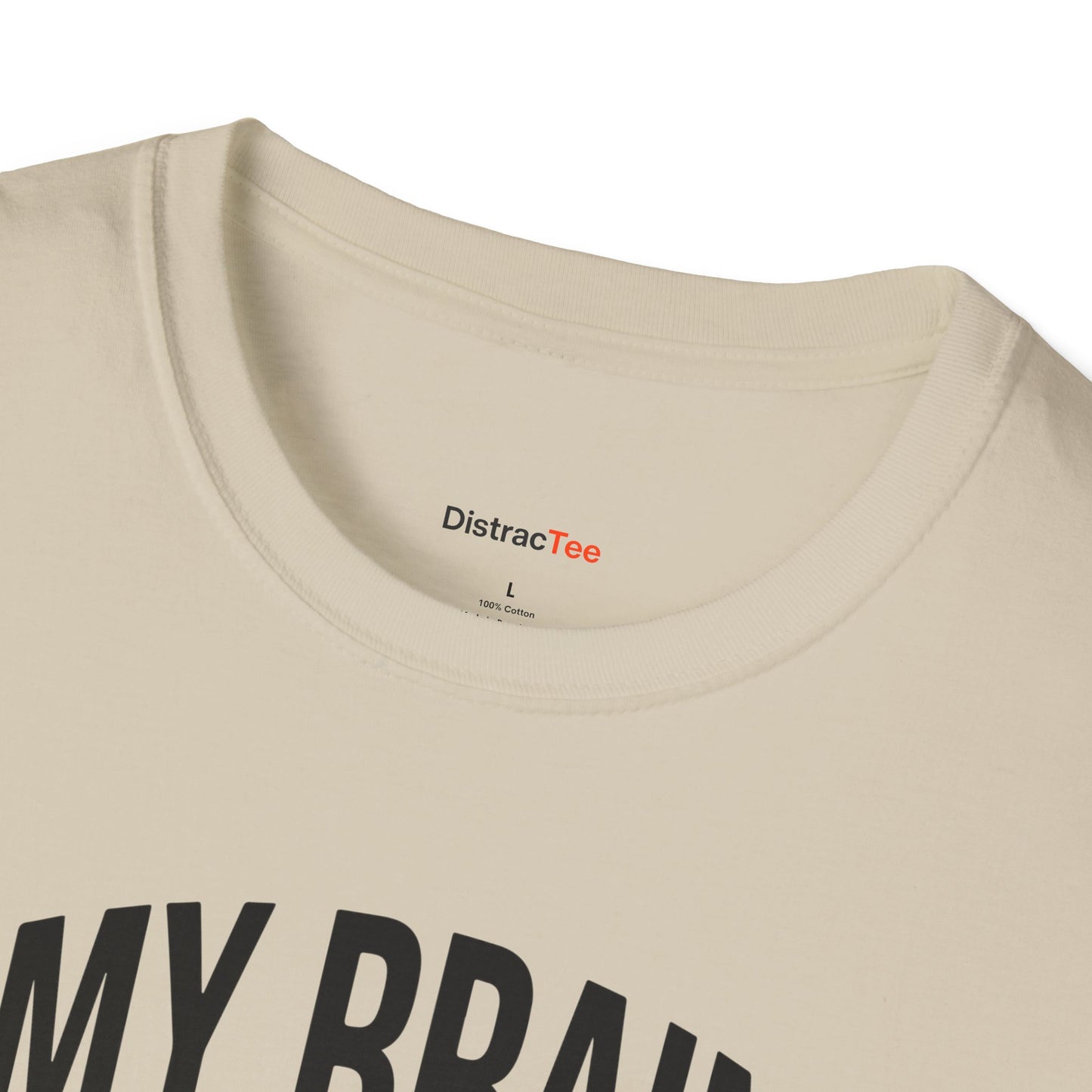 My brain has too many tabs open T-shirt