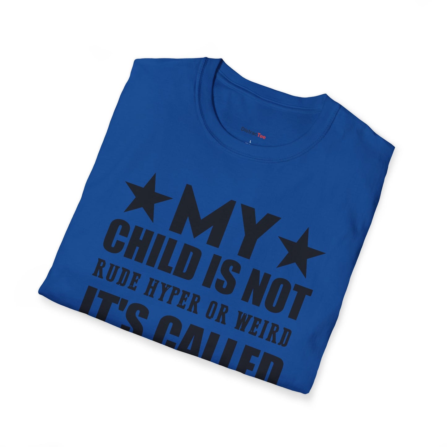 It's called ADHD T-shirt