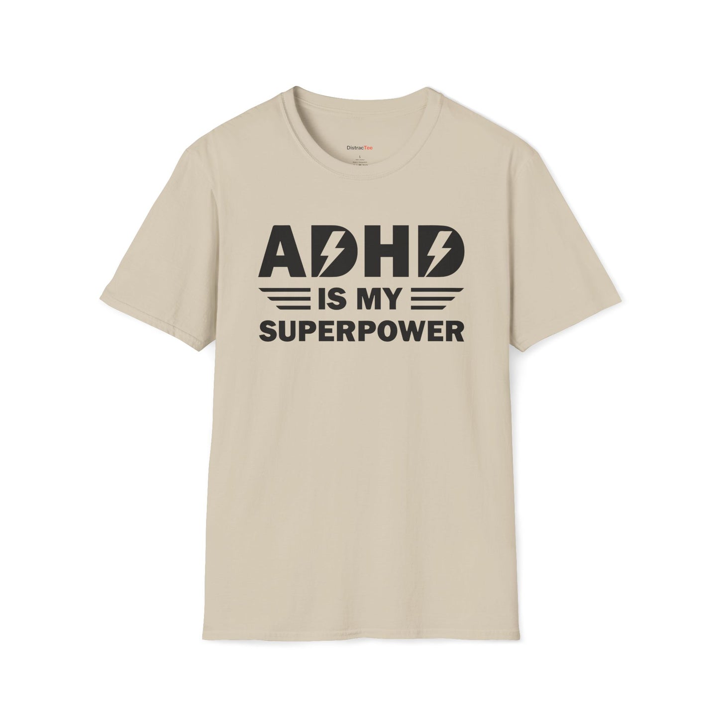 ADHD is my superpower T-shirt