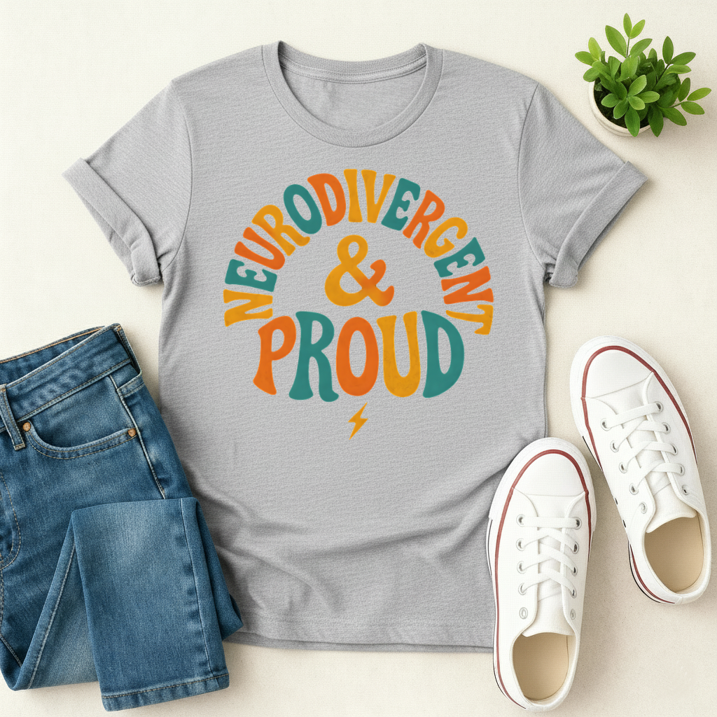 Neurodivergent & Proud T-shirt