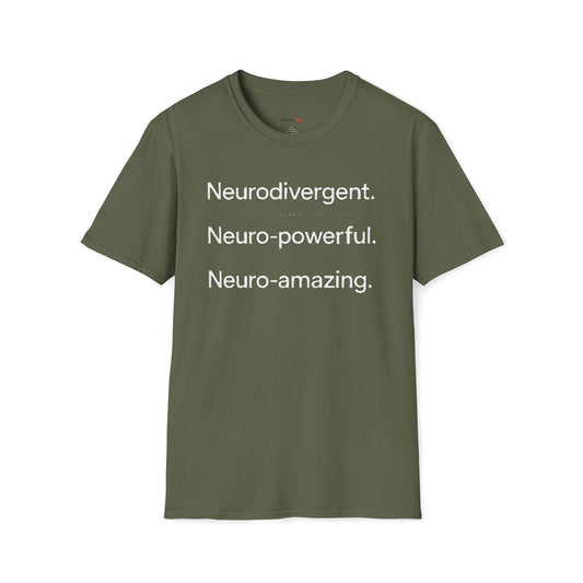 Neurodivergent Neuro-powerful Neuro-amazing T-shirt