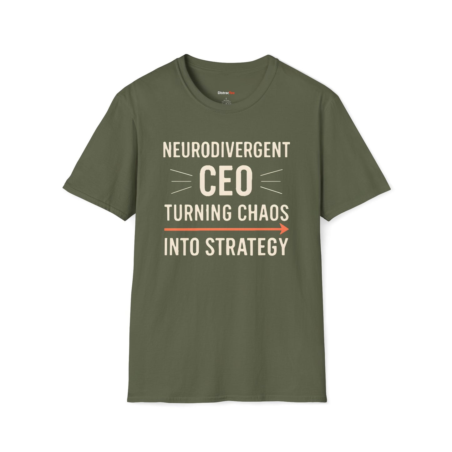Neurodivergent CEO: Turning chaos into strategy T-shirt