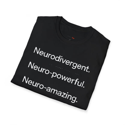 Neurodivergent Neuro-powerful Neuro-amazing T-shirt