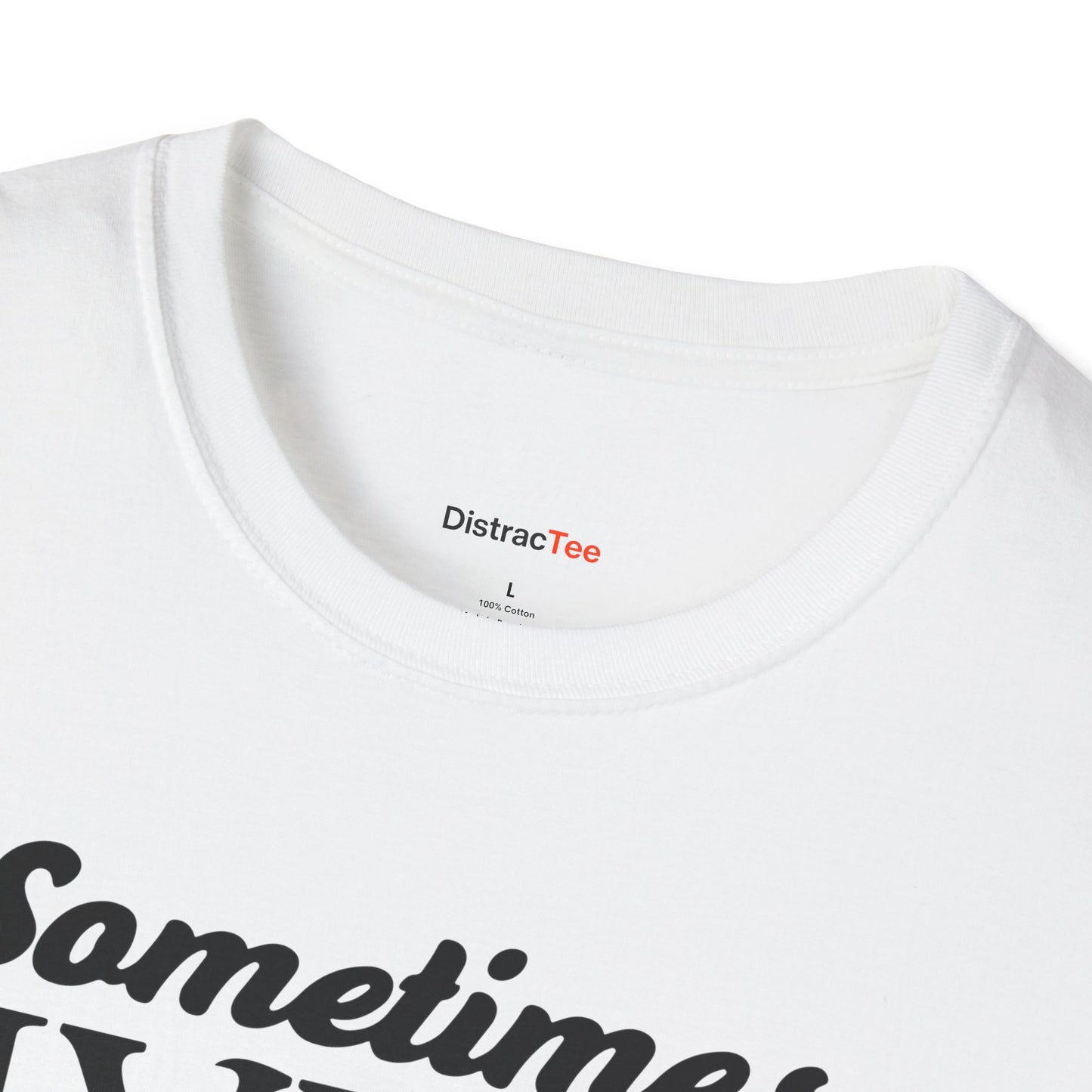 Sometimes Hyper Sometimes Attentive Always Curious T-shirt