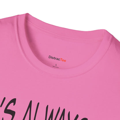 It's always a good time to multitask T-shirt