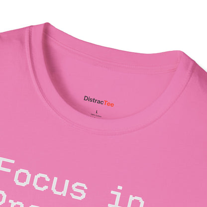 Focus in progress T-shirt