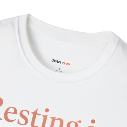 Resting is productive T-shirt