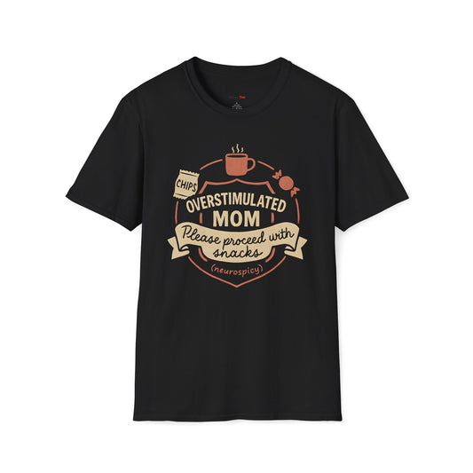 Overstimulated MOM T-shirt