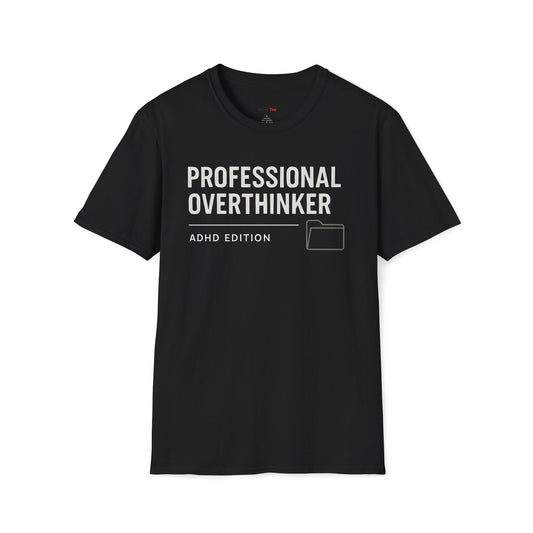 Professional Overthinker T-shirt