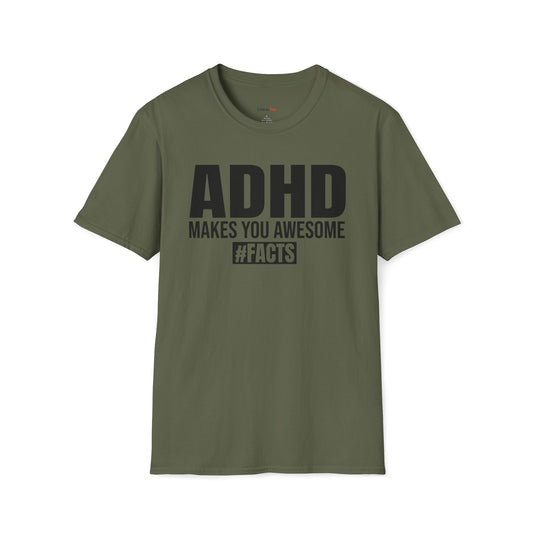 ADHD makes you Awesome T-shirt