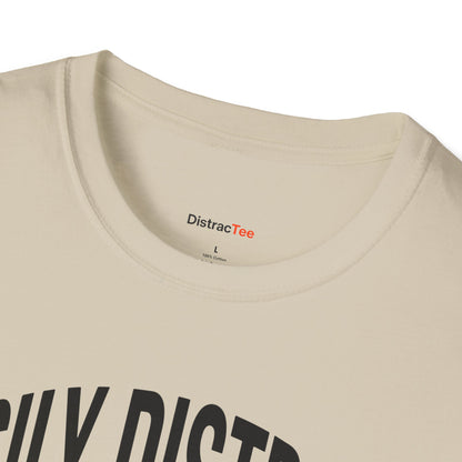 Easily Distrac... T-shirt