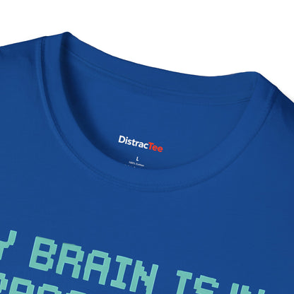 My brain is in progress T-shirt