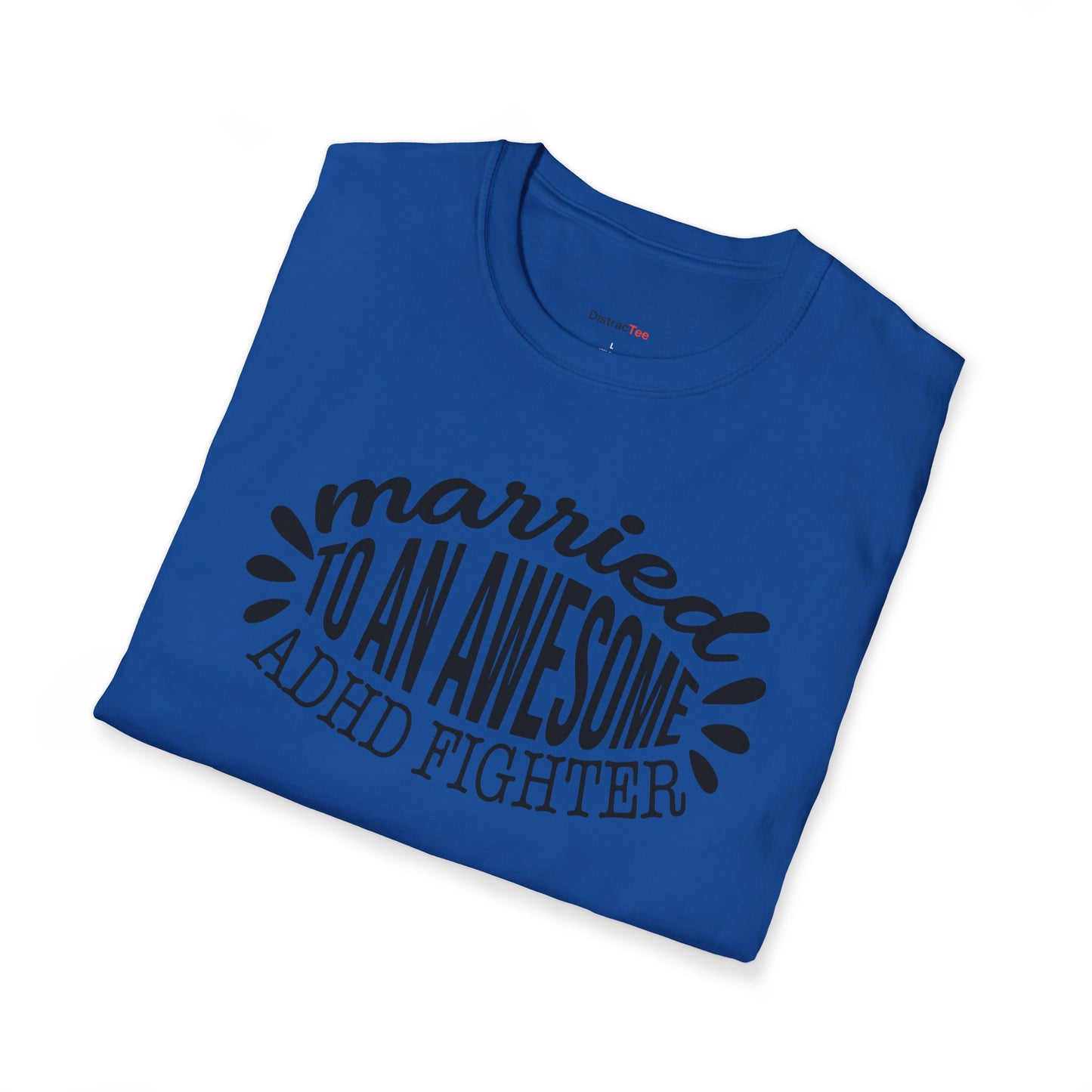 Married to an awesome ADHD Fighter T-shirt