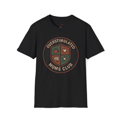 Overstimulated Moms Club T-shirt