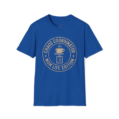 Chaos coordinator: Mom life edition T-shirt