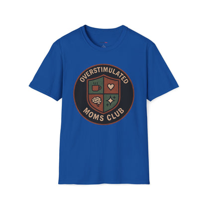 Overstimulated Moms Club T-shirt