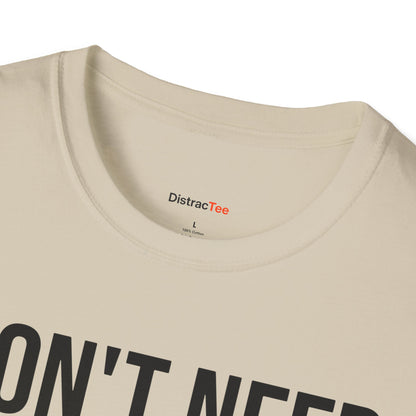 Don't need Coffee, Already fueled by ADHD T-shirt