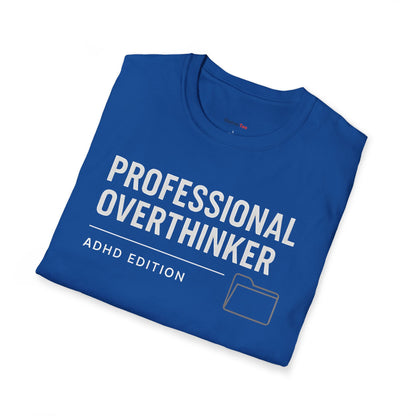 Professional Overthinker T-shirt
