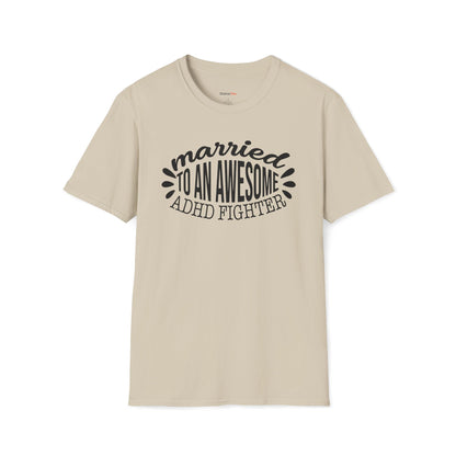 Married to an awesome ADHD Fighter T-shirt