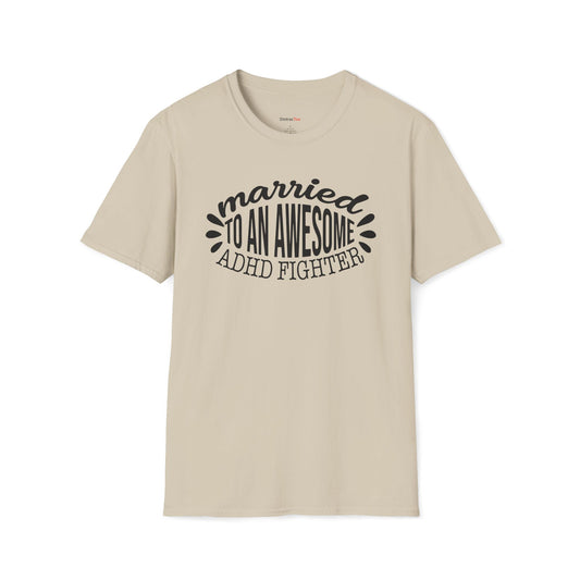 Married to an awesome ADHD Fighter T-shirt