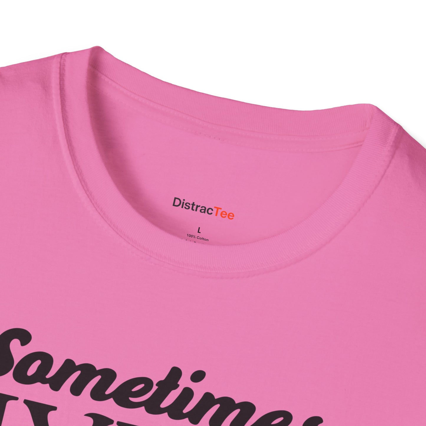 Sometimes Hyper Sometimes Attentive Always Curious T-shirt