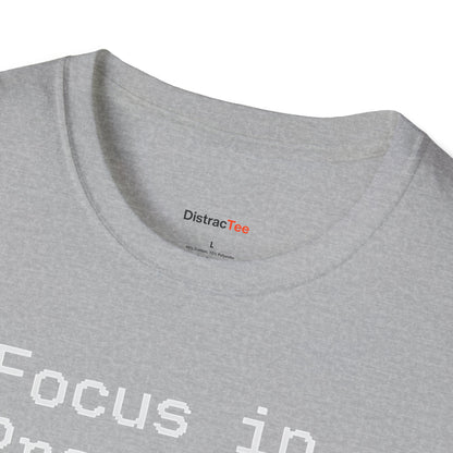 Focus in progress T-shirt