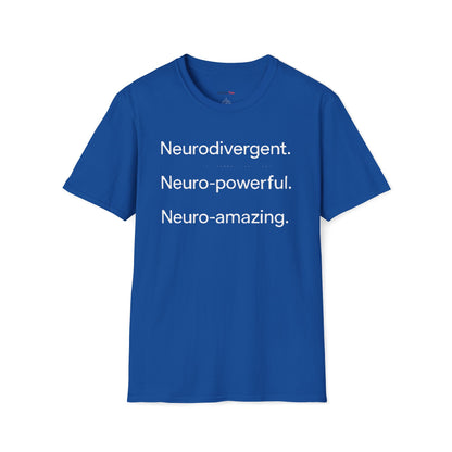 Neurodivergent Neuro-powerful Neuro-amazing T-shirt