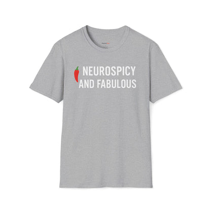 Neurospicy and fabulous T-shirt