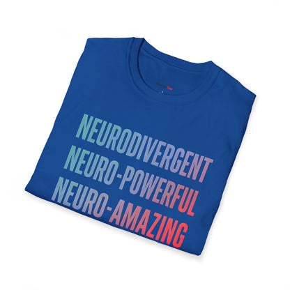 Neurodivergent Neuro-powerful Neuro-amazing T-shirt