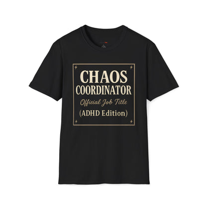 Chaos coordinator T-shirt