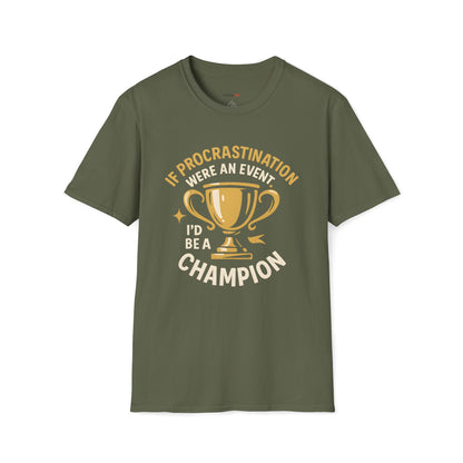 Procrastination Champion T-shirt