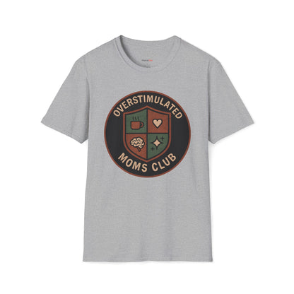Overstimulated Moms Club T-shirt