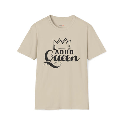 ADHD Queen T-shirt