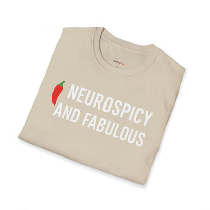 Neurospicy and fabulous T-shirt