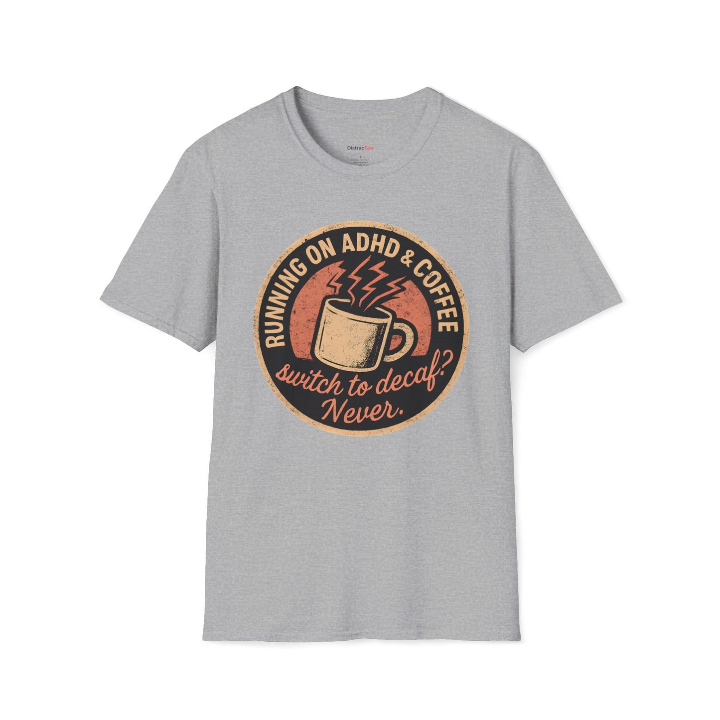 Running on ADHD and Coffee T-shirt