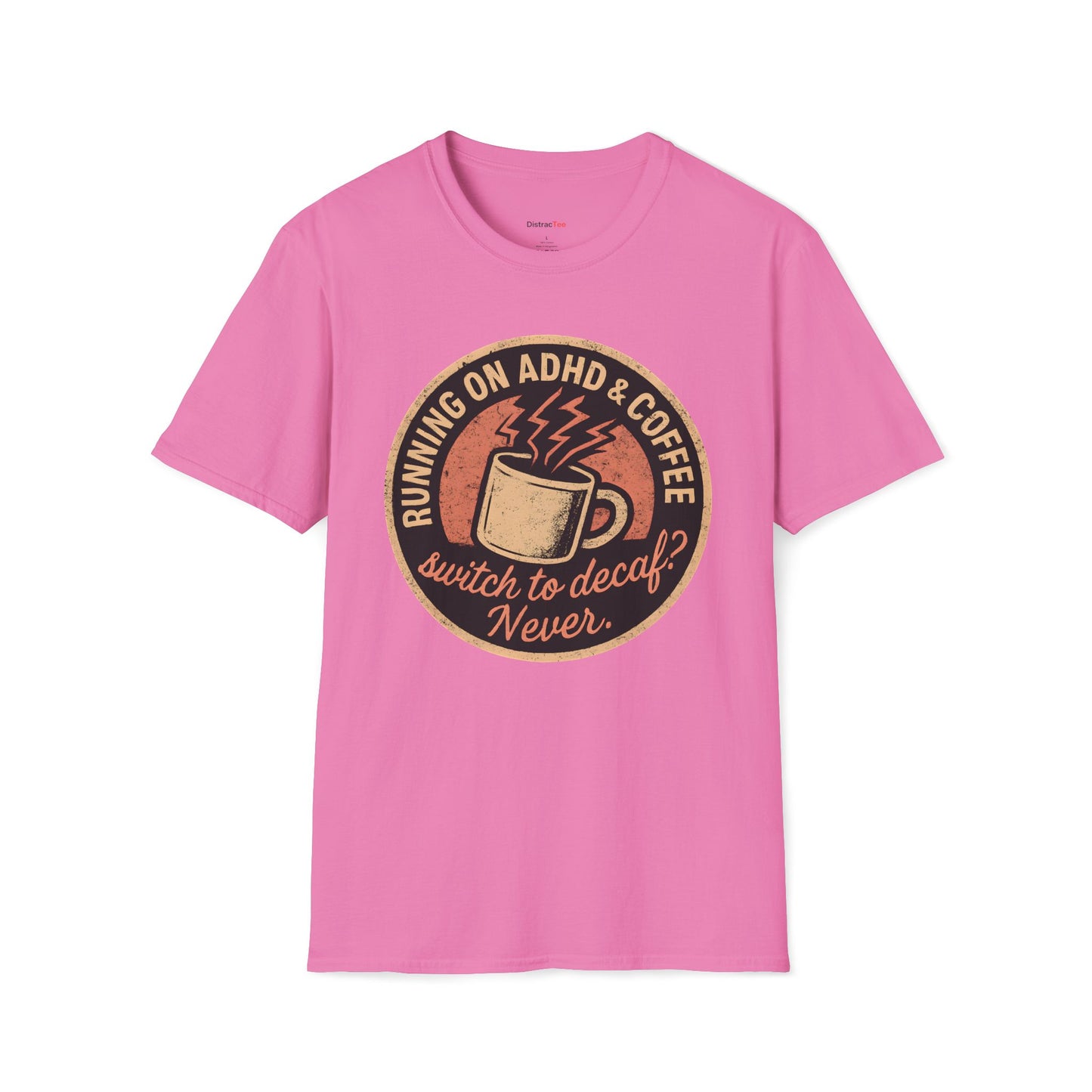 Running on ADHD and Coffee T-shirt