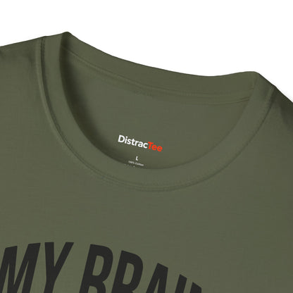 My brain has too many tabs open T-shirt