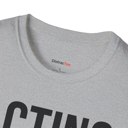 Acting normal became my normal T-shirt