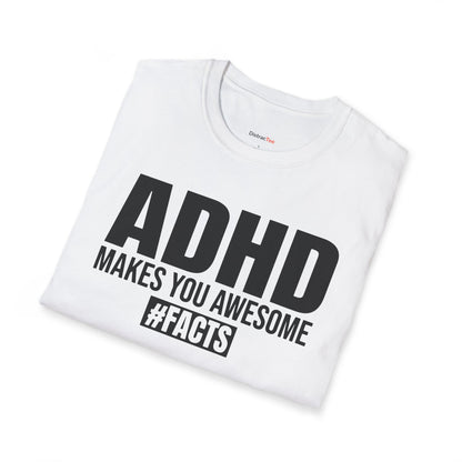 ADHD makes you Awesome T-shirt
