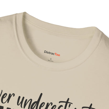 Never underestimate someone with ADHD T-shirt