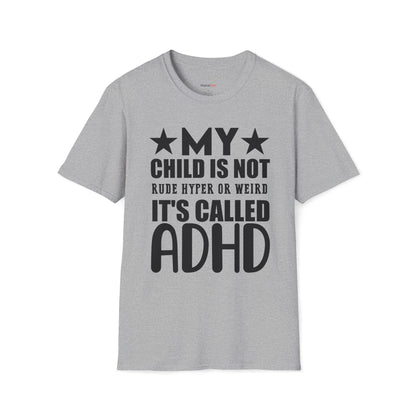 It's called ADHD T-shirt