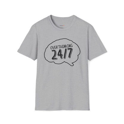 Overthinking 24/7 T-shirt