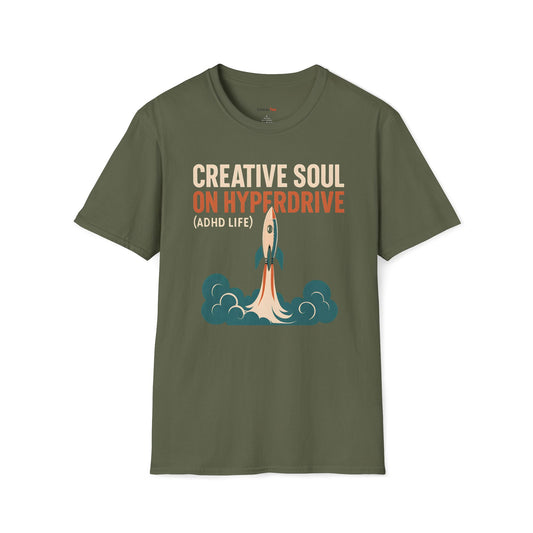 Creative Soul on Hyperdrive T-shirt
