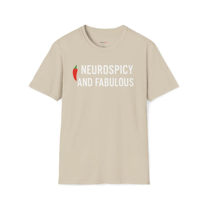 Neurospicy and fabulous T-shirt