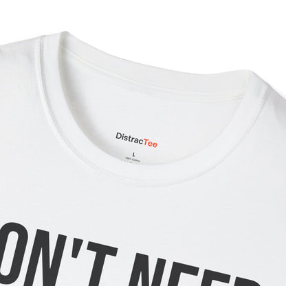 Don't need Coffee, Already fueled by ADHD T-shirt