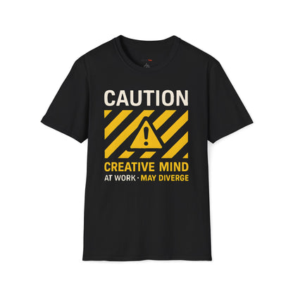 CAUTION Creative mind at work T-shirt