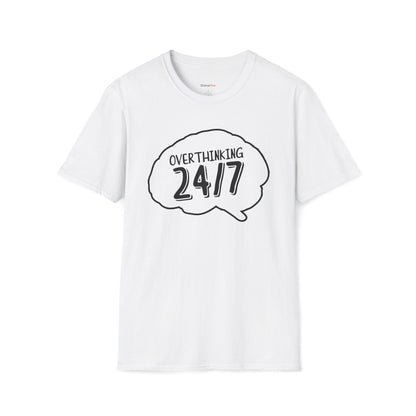 Overthinking 24/7 T-shirt